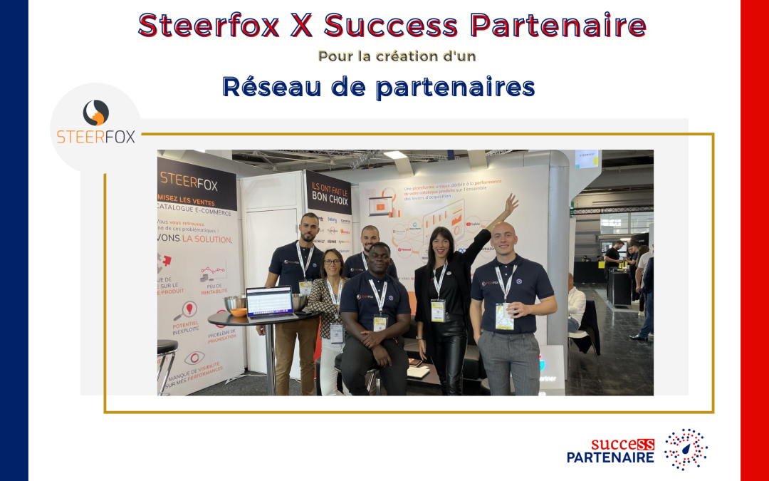 Création de partenariats et canal de vente indirecte chez Steerfox