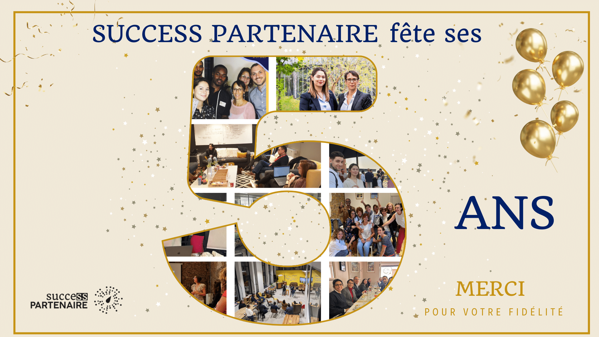 5 ans Success Partenaire 5 ans Success Partenaire