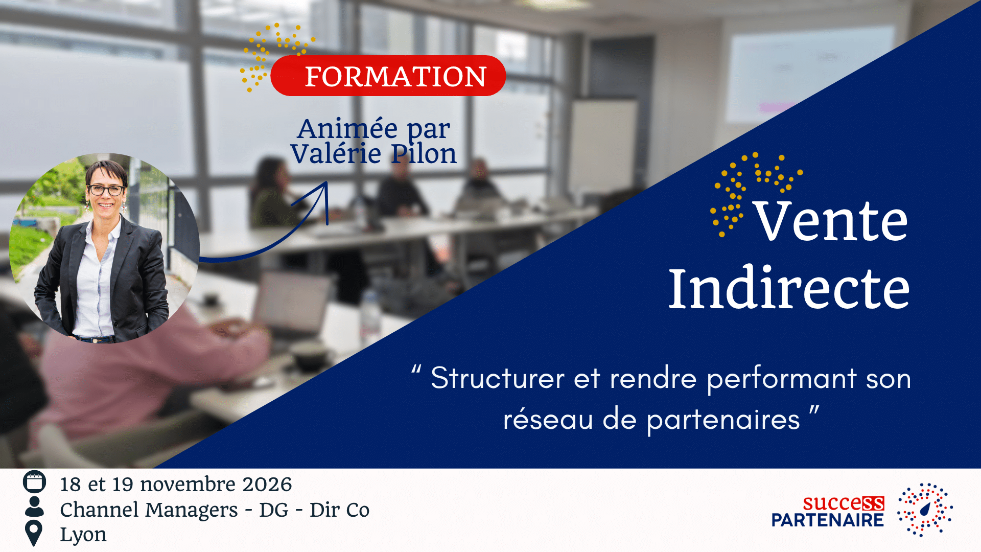 Vignette web formation VI Nov 2026 Formation Inter-entreprises en vente indirecte et gestion de partenaire par Success Partenaire